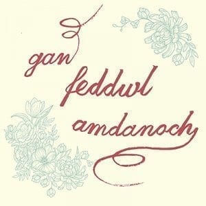 Gan Feddwl Amdanoch